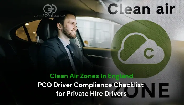 Clean Air Zones in England PCO Driver Compliance Checklist